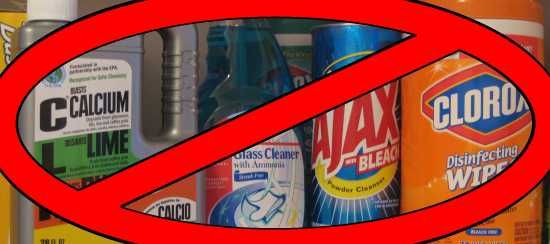 Don't use household chemical cleaners