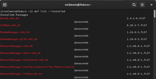 Run &quot;dnf list --installed&quot; to list installed packages on Fedora. 