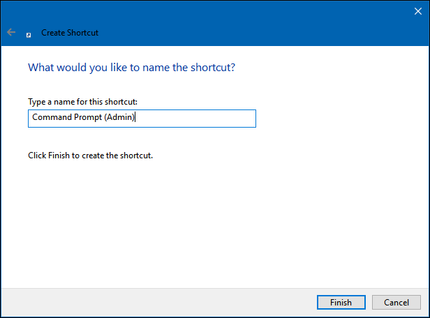 Name the shortcut something reasonable, then click &quot;Finish.&quot;