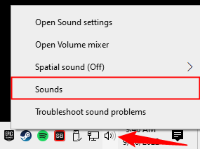 Right-click the audio icon on the Taskbar, then click &quot;Sounds.&quot;