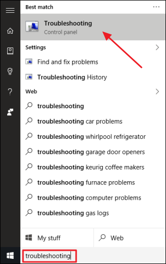Click &quot;Troubleshooting&quot; in the start menu. 