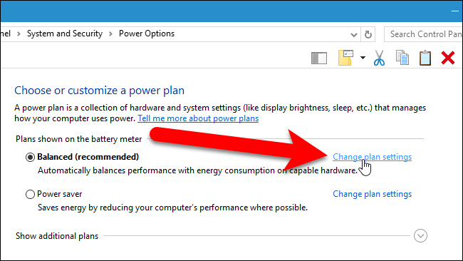 Click &quot;Change Plan Settings&quot; next to your selected power plan. 