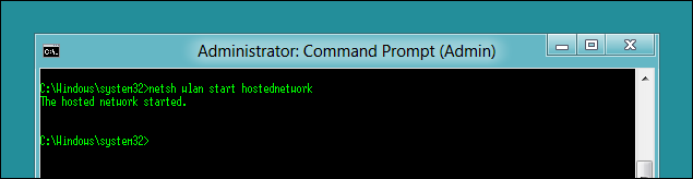 Run &quot;netsh wlan start hostednetwork&quot; in the Command Prompt. 