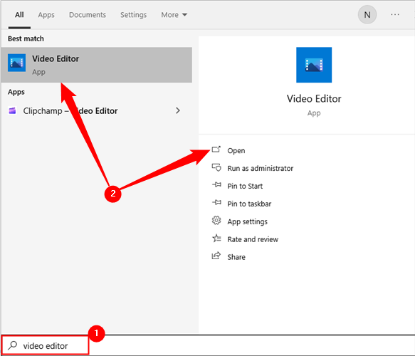 Search &quot;Video Editor&quot; in the Start Menu, then click &quot;Open&quot; or the search result.
