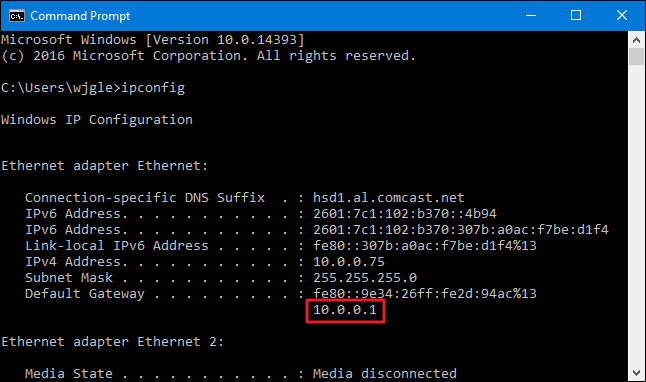 Locate the Default Gateway by using the "ipconfig" command in the command prompt
