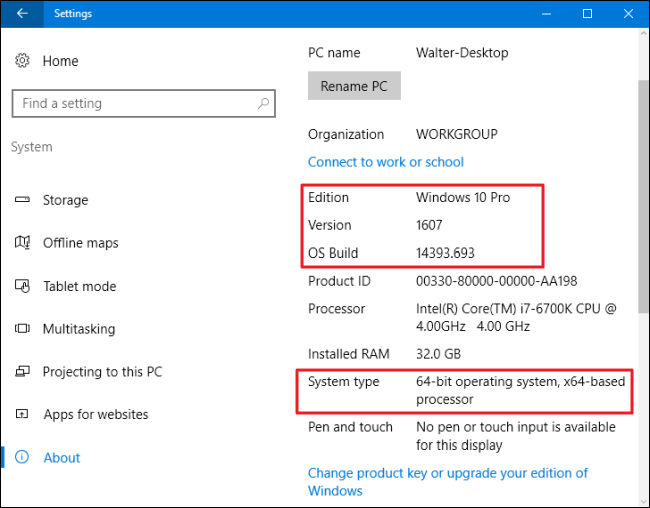 Open the Settings app, then go to System > About to display information about your Windows version.