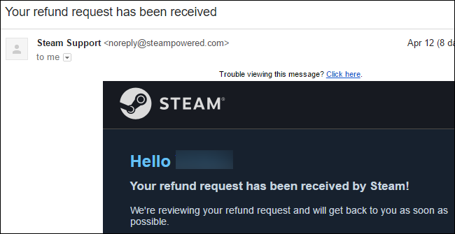 A &quot;Your refund request has been received&quot; email from Steam Support.