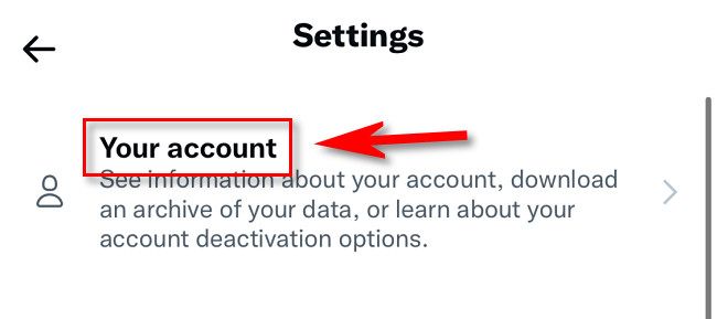 In Twitter, click or tap "Your Account."