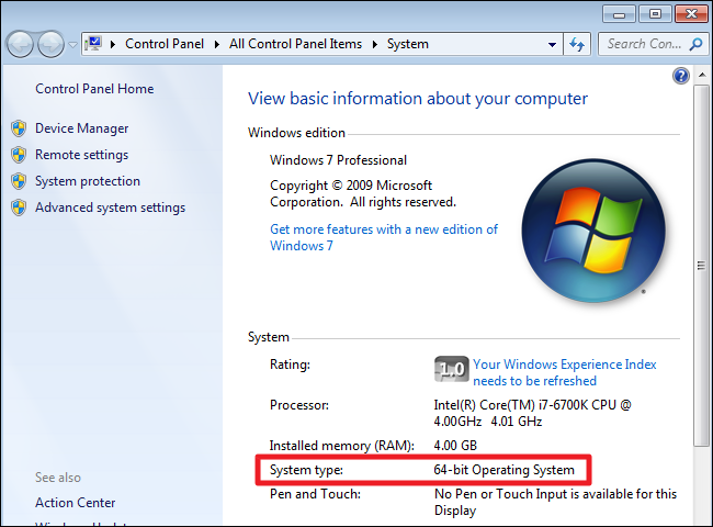 A 64-bit installation of Windows 7 Pro. 