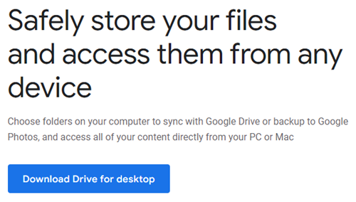 Click &quot;Download Drive for Desktop&quot;.