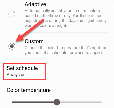 Select "Custom" and turn off the schedule.