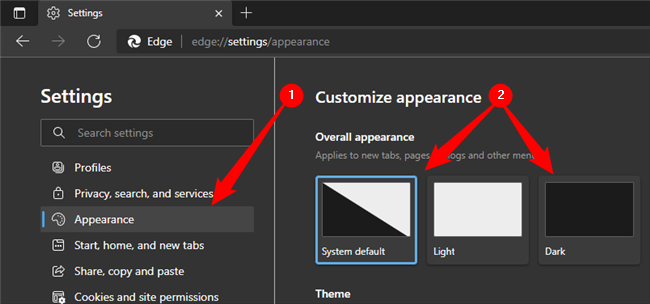 Click "Appearance", then click "System Default" or "Dark."