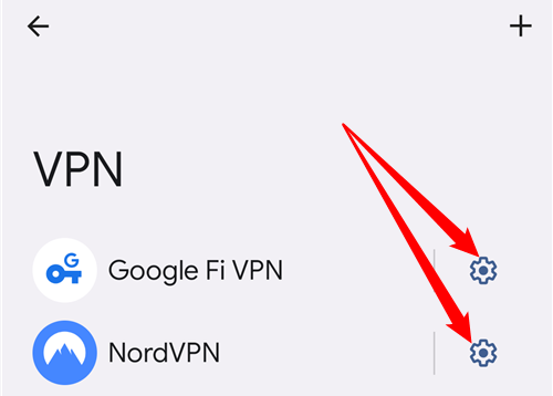 Tap the VPN you want to connect with, or tap the gear icon to configure it. 