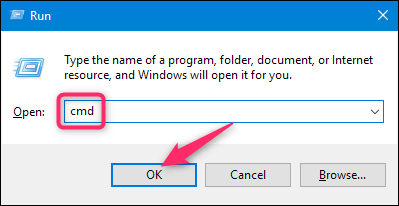 Open the Run prompt by pressing Windows+R, then type "cmd" into the window and hit "OK."