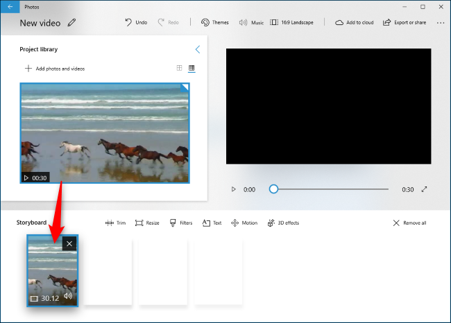 Drag a video from the Project Library to the Storyboard.
