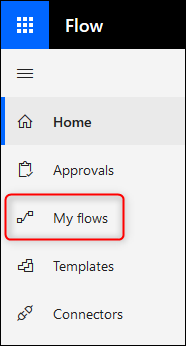 The side menu showing "My Flows"