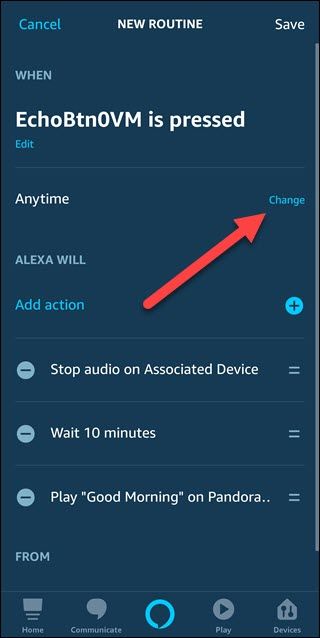 New routine dialog with arrow pointing to change option to the right of anytime text.