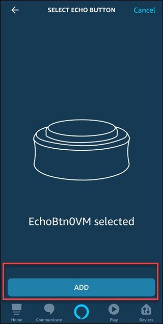 Select Echo Button dialog with box around Add button.