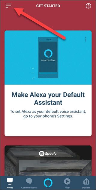 Alexa app with arrow pointing to hamburger menu in upper left corner.