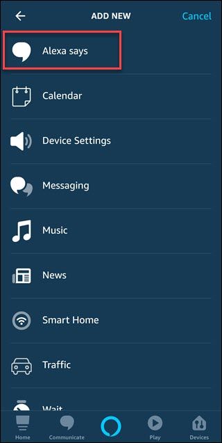 Routine add new dialog with box around Alexa says option.