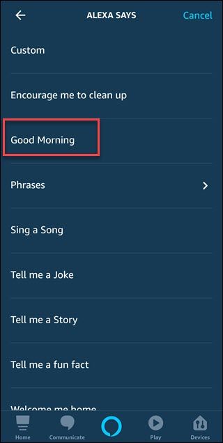 Routine action dialog with box around Good Morning option.