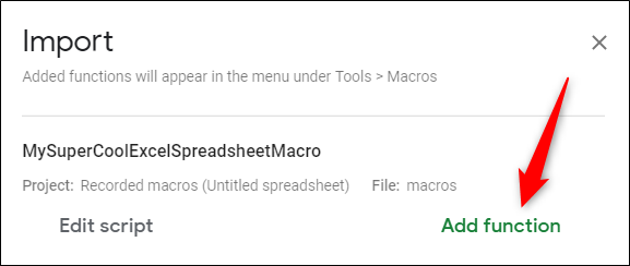 Finally, click Add Function next to the macro you want to add