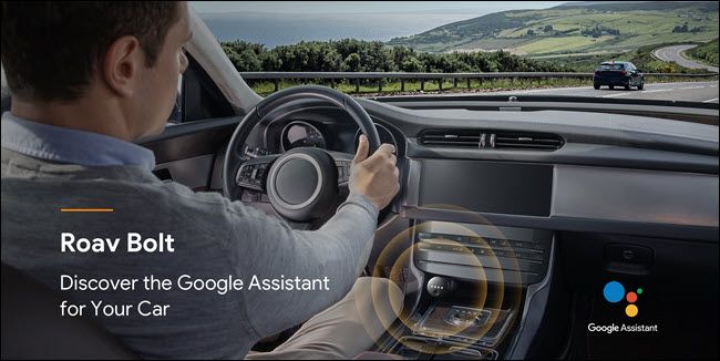 Roav volt with google assistant in a car