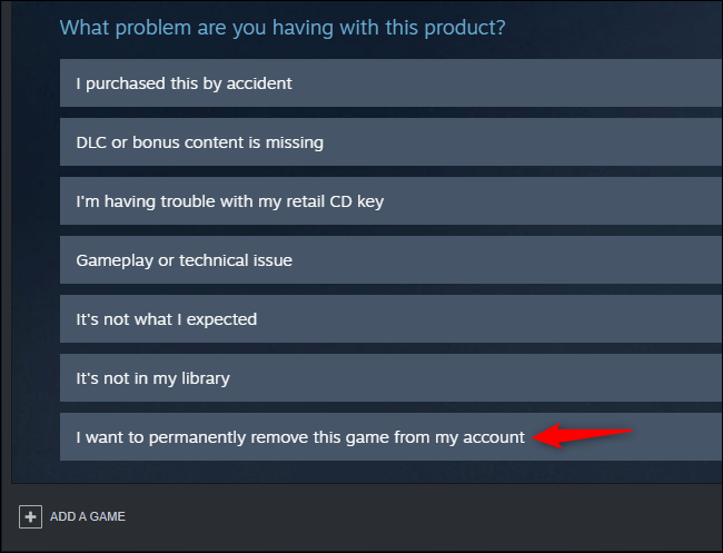 Option to permanently remove a game from a Steam account