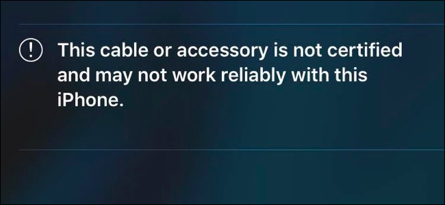 The &quot;This cable or accessory is not certified&quot; notification that appears on an iPhone when you plug in an uncertified device.