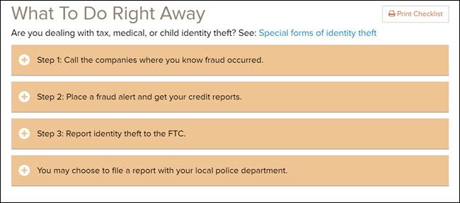 What to Do Right Away if you're a victim of identity theft checklist on the FTC's website.