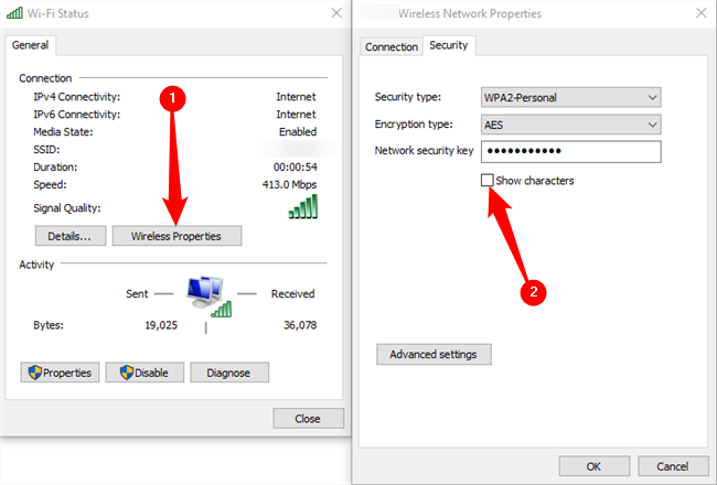 Click &quot;Wireless Properties&quot; in the Wi-Fi Status window, then check the &quot;Show Characters&quot; box 