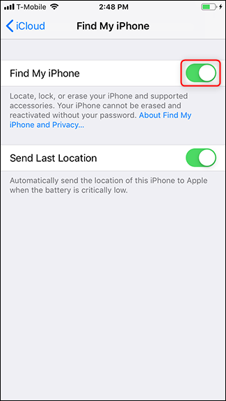 Turn off the toggle for Find my iPhone