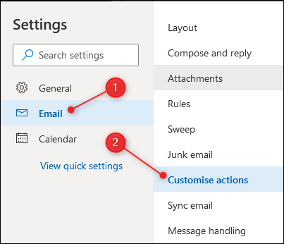 The Email menu with the &quot;Customise actions&quot; action highlighted