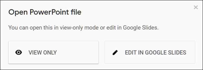 Click "View Only" or "Edit in Google Slides."
