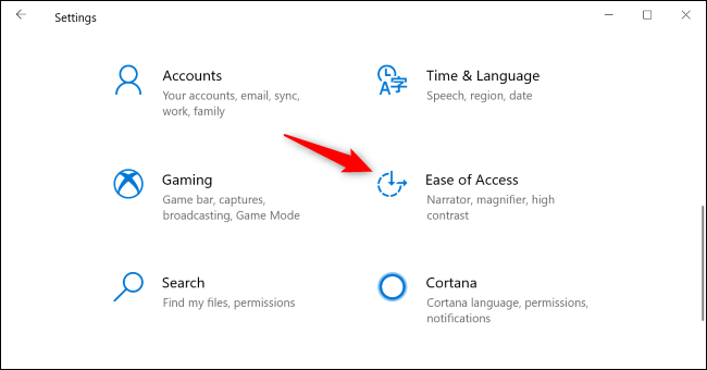 Go to Ease of Access on the Windows 10 Settings pane.