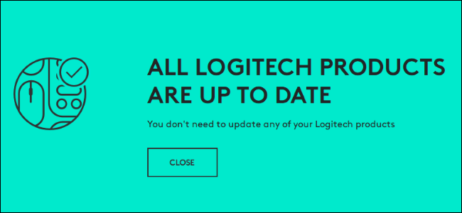 &quot;All Logitech products are up to date&quot; message from Logitech's updater.
