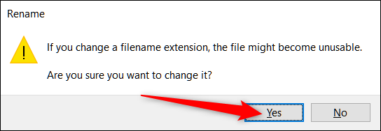 Click &quot;Yes&quot; to rename the file.