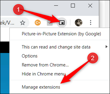 Right-click the extension's icon, and then click &quot;Manage extensions.&quot;
