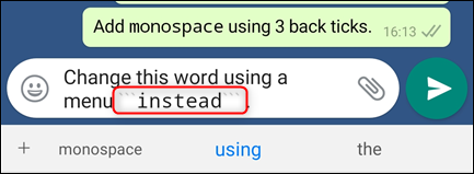 A draft message with the monospace punctuation marks displayed.