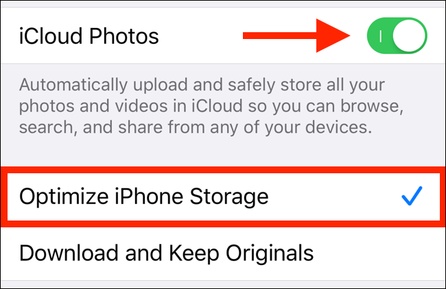 Enable iCloud Photos and Select Optimize Storage Option