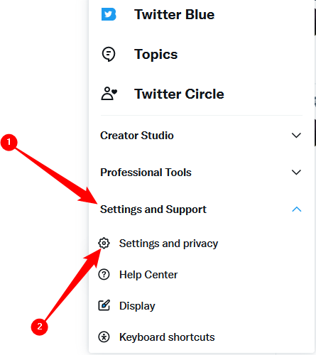 Click &quot;Settings and Support,&quot; then &quot;Settings and Privacy.&quot;