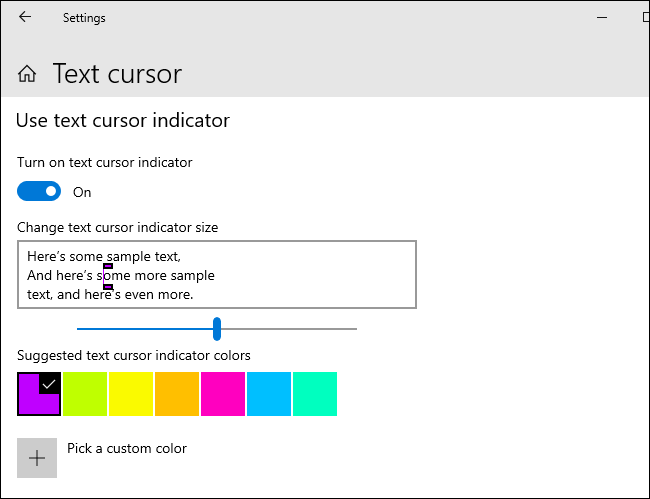 Customizing your text cursor indicator on Windows 10.