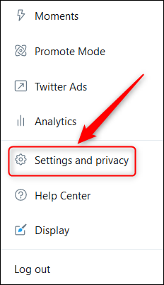 Twitter's &quot;More&quot; menu with the &quot;Settings and privacy&quot; option highighted.