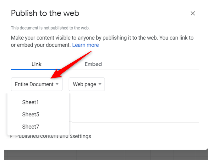 Click &quot;Entire Document,&quot; and then choose the sheet you want to publish from the drop-down menu.