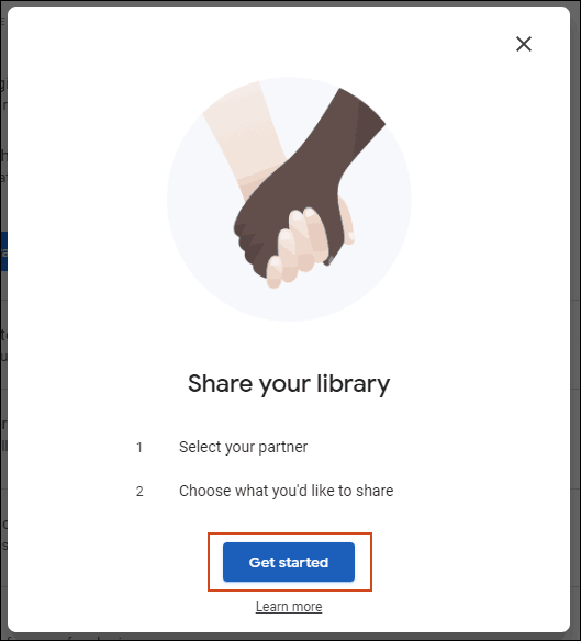 At the Share your Library screen, click Get Started