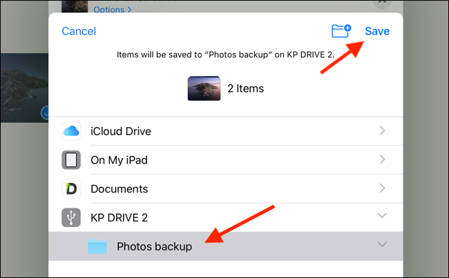 Select the destination folder from external drive and tap on Save