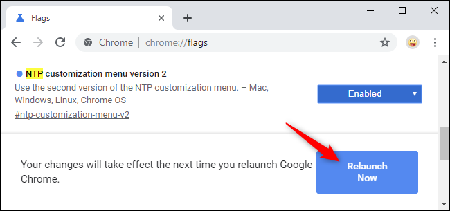 Relaunching Chrome after enabling the new NTP customization menu.