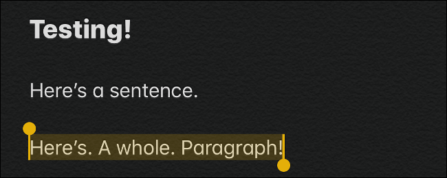 Select a Paragraph in iOS 13 with Quadruple Tap