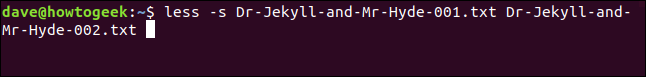 less Dr-Jekyll-and-Mr-Hyde-001.txt Dr-Jekyll-and-Mr-Hyde-002.txt in a terminal window