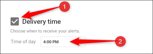 Change the time of delivery by clicking the checkbox next to &quot;Delivery,&quot; and then specifying a time.